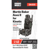 Martin Baker Aces II Ejection Seat for F-16C/D Block 50/52 For KINETIC 1/48