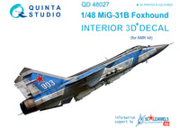 MiG-31B  3D-Printed & coloured Interior on decal paper (for AMK kit)